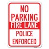 Signmission No Parking Fire Lane Police Enforced Heavy-Gauge Alum Rust Proof Parking, 18" x 24", A-1824-23734 A-1824-23734